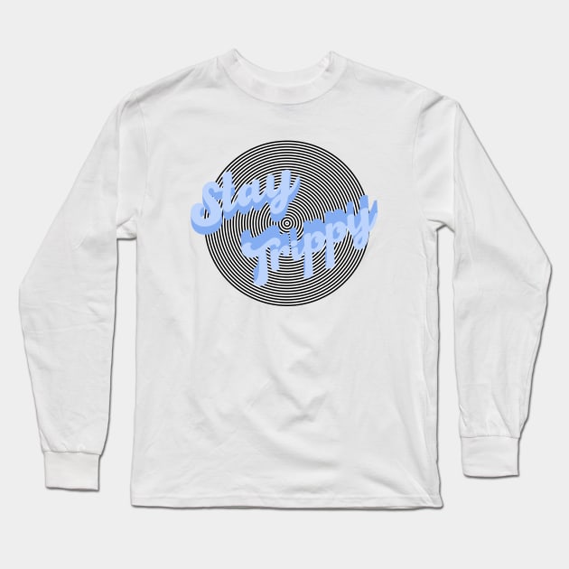 Stay Trippy Long Sleeve T-Shirt by Vintage Dream